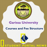 Garissa University Courses and Fee Structure